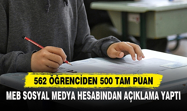 562 ÖĞRENCİDEN 500 TAM PUAN