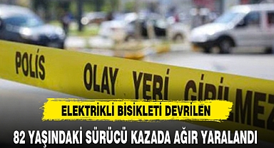 82 YAŞINDAKİ SÜRÜCÜ KAZADA AĞIR YARALANDI