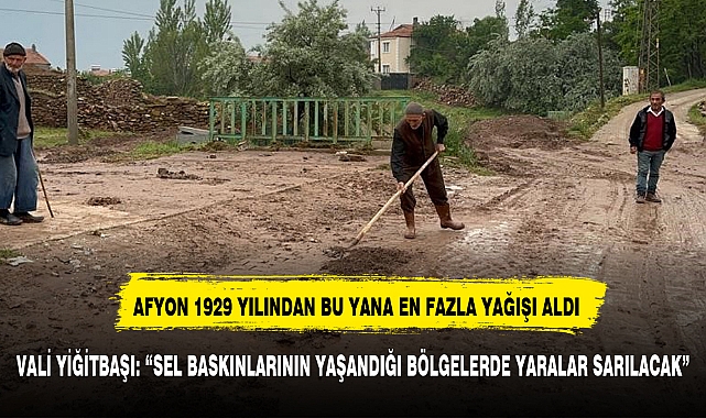 AFYON 1929 YILINDAN BU YANA EN FAZLA YAĞIŞI ALDI