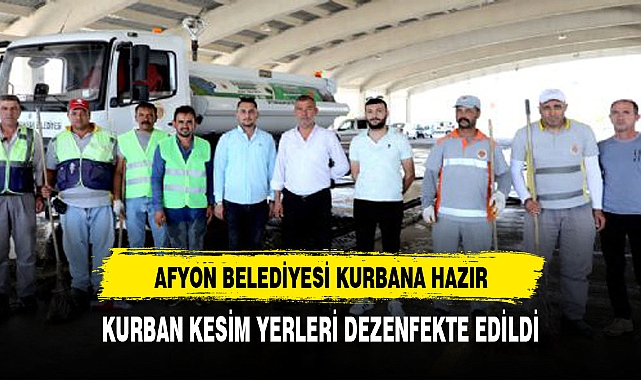 AFYON BELEDİYESİ KURBAN BAYRAMINA HAZIR