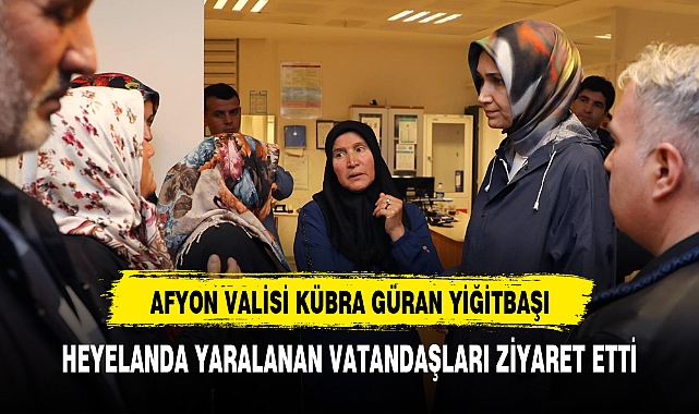 AFYON VALİSİ HEYELANDA YARALANAN VATANDAŞLARI ZİYARET ETTİ