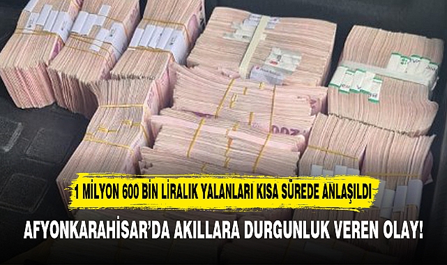 AFYONKARAHİSAR’DA AKILLARA DURGUNLUK VEREN OLAY!