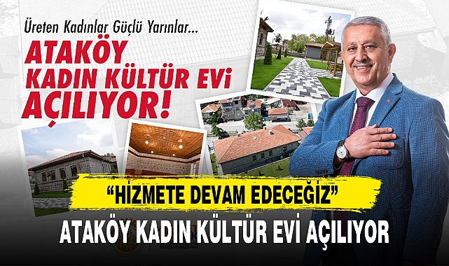 ATAKÖY KADIN KÜLTÜR EVİ AÇILIYOR