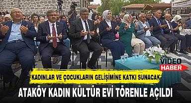 ATAKÖY KADIN KÜLTÜR EVİ TÖRENLE AÇILDI