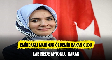 EMİRDAĞLI MAHİNUR ÖZDEMİR BAKAN OLDU