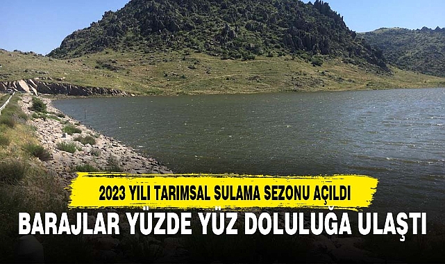 BARAJLAR YÜZDE YÜZ DOLULUĞA ULAŞTI
