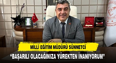 “BAŞARILI OLACAĞINIZA YÜREKTEN İNANIYORUM”