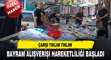 BAYRAM ALIŞVERİŞİ HAREKETLİLİĞİ BAŞLADI
