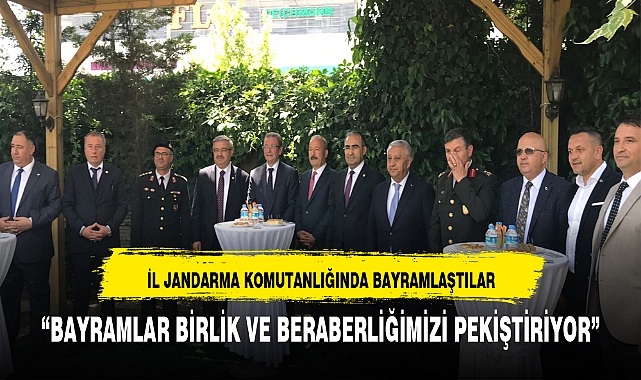 “BAYRAMLAR BİRLİK VE BERABERLİĞİMİZİ PEKİŞTİRİYOR”