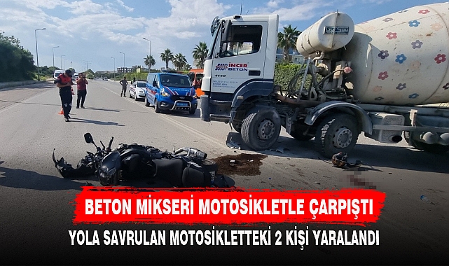 BETON MİKSERİ MOTOSİKLETLE ÇARPIŞTI