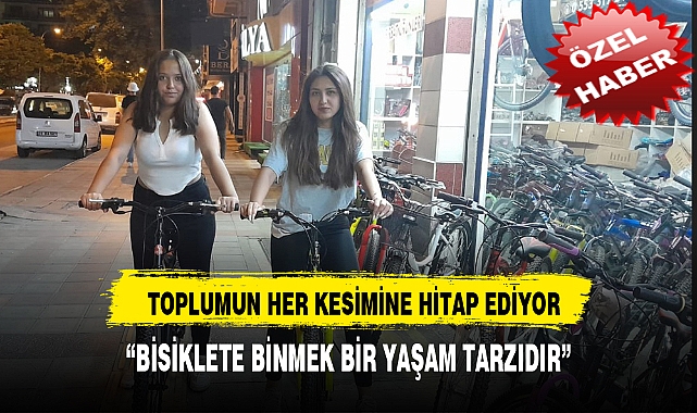 BİSİKLET BİR YAŞAM TARZI