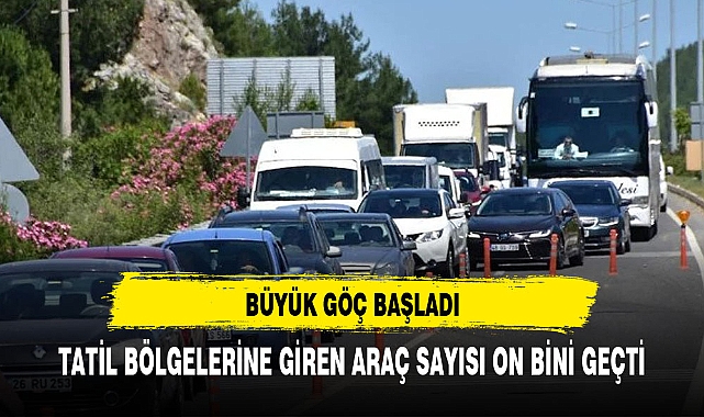 BÜYÜK GÖÇ BAŞLADI