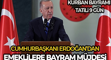 CUMHURBAŞKANI ERDOĞAN: 'VATANDAŞLARIMIZ TOPLAM 9 GÜN BAYRAM TATİLİ YAPMA İMKANI BULACAKTIR'