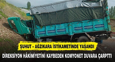 DİREKSİYON HÂKİMİYETİNİ KAYBEDEN KOMYONET DUVARA ÇARPTTI