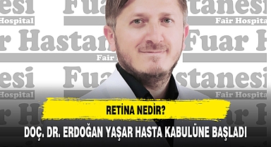 DOÇ. DR. ERDOĞAN YAŞAR HASTA KABULÜNE BAŞLADI