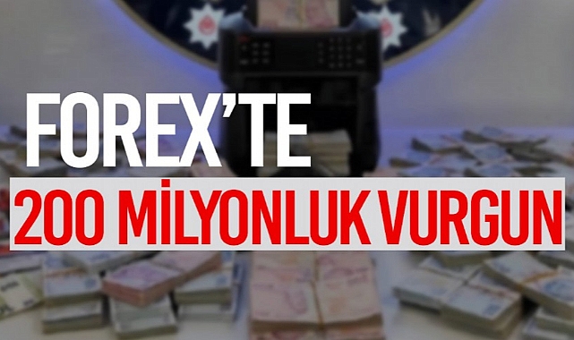 DOLANDIRICILIK ÇETESİ 200 MİLYON TL'LİK VURGUN YAPTI, YAKAYI ELE VERDİ