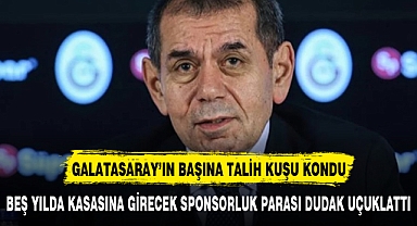 GALATASARAY'IN BAŞINA TALİH KUŞU KONDU.SPONSORLUK MİKTARI DUDAK UÇUKLATTI