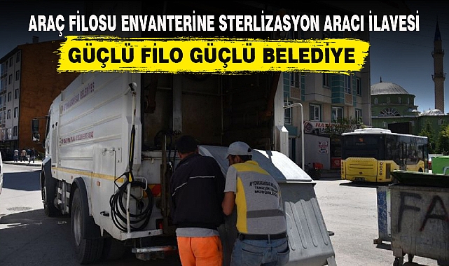 GÜÇLÜ FİLO GÜÇLÜ BELEDİYE