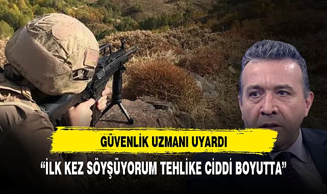 GÜVENLİK UZMANI AĞAR, "ÜLKEMİZ İÇİN VARLIK YOKLUK MESELESİDİR"
