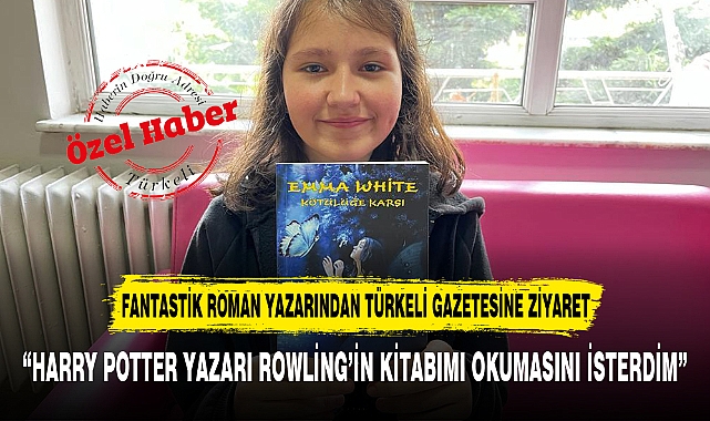 “HARRY POTTER YAZARI ROWLİNG’İN KİTABIMI OKUMASINI İSTERDİM”