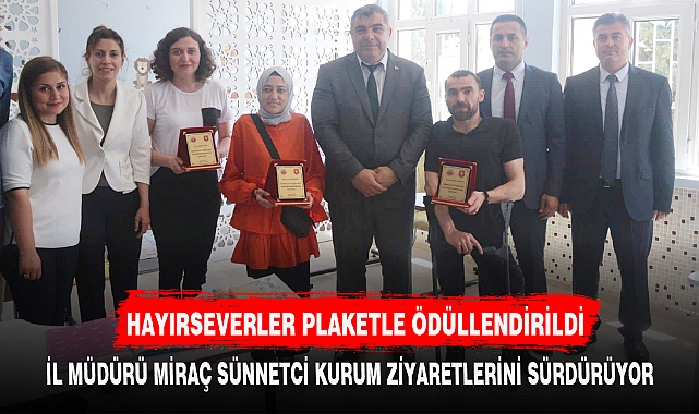HAYIRSEVERLER PLAKETLE ÖDÜLLENDİRİLDİ