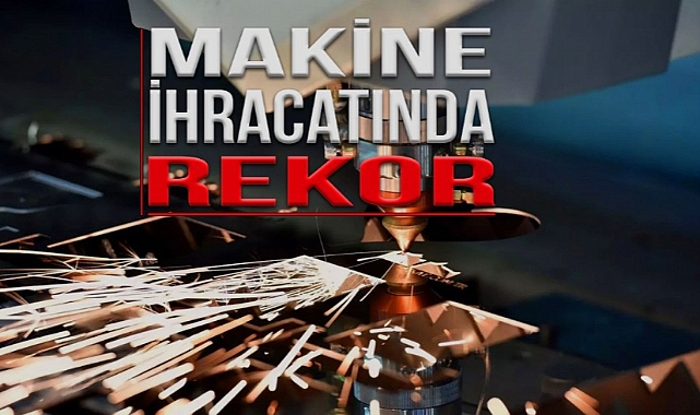 İLK 5 AYDA YURT DIŞINA 11,7 MİLYAR DOLARLIK SATIŞ