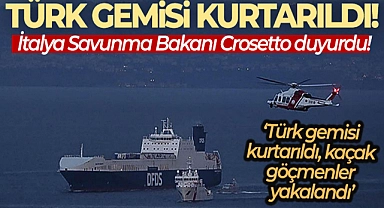 İTALYA SAVUNMA BAKANI CROSETTO: 'TÜRK GEMİSİ KURTARILDI, KAÇAK GÖÇMENLER YAKALANDI'
