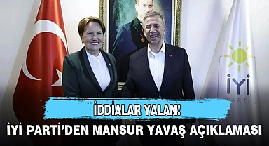 İYİ PARTİ'DEN 'MANSUR YAVAŞ' AÇIKLAMASI! TANJU ÖZCAN'IN SÖZLERİ DİKKAT ÇEKMİŞTİ