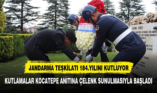 JANDARMA TEŞKİLATI 184.YILINI KUTLUYOR