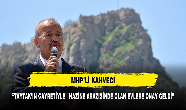 KAHVECİ,"TAYTAK’IN GAYRETLERİYLE ATAKÖY MAHALLESİNDE KRONİK BİR SORUNU ÇÖZÜME KAVUŞTU"