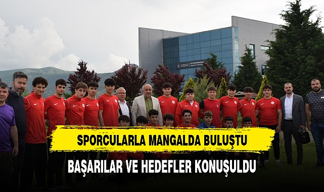 KASAPOĞLU SPORCULARLA MANGALDA BİR ARAYA GELDİ