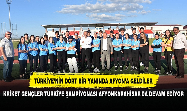 KRİKET GENÇLER TÜRKİYE ŞAMPİYONASI AFYONKARAHİSAR'DA DEVAM EDİYOR