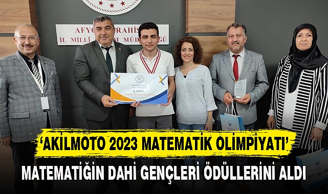 MATEMATİĞİN DAHİ GENÇLERİ ÖDÜLLERİNİ ALDI