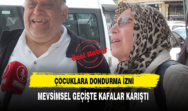 MEVSİMSEL GEÇİŞTE KAFALAR KARIŞTI