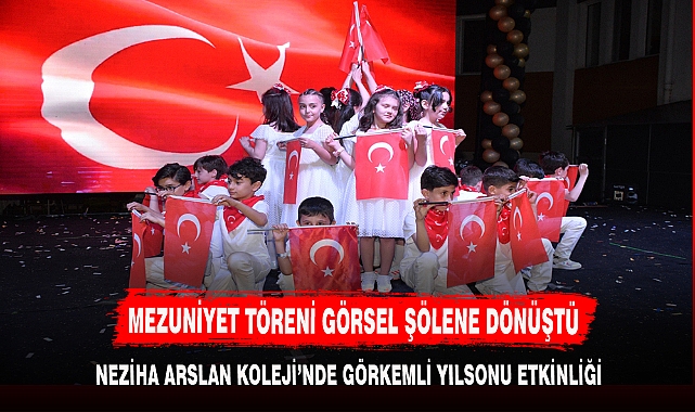 MEZUNİYET TÖRENİ GÖRSEL ŞÖLENE DÖNÜŞTÜ