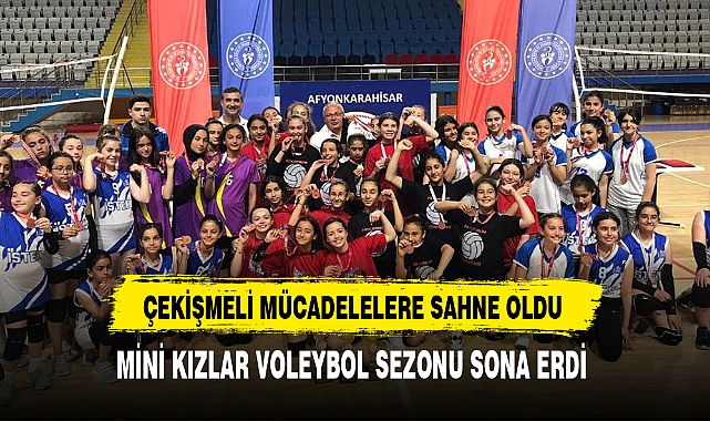 MİNİ KIZLAR VOLEYBOL SEZONU SONA ERDİ
