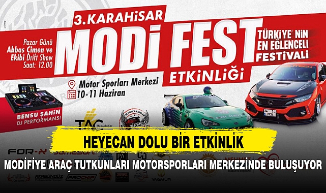 MODİFİYE ARAÇ TUTKUNLARI MOTORSPORLARI MERKEZİNDE BULUŞUYOR