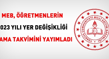 ÖĞRETMENLERİN ATAMA TAKVİMİ YAYINLANDI