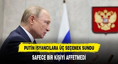 PUTİN İSYANCILARI AFFETTİ BİLETİ ESKİ DOSTUNA  KESTİ