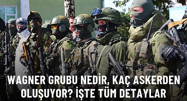 RUSYA'DA DARBE Mİ YAPACAKLAR? WAGNER GRUBU NEDİR, NE KADAR ASKERDEN OLUŞUYOR?