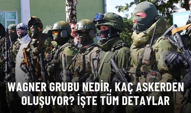RUSYA'DA DARBE Mİ YAPACAKLAR? WAGNER GRUBU NEDİR, NE KADAR ASKERDEN OLUŞUYOR?