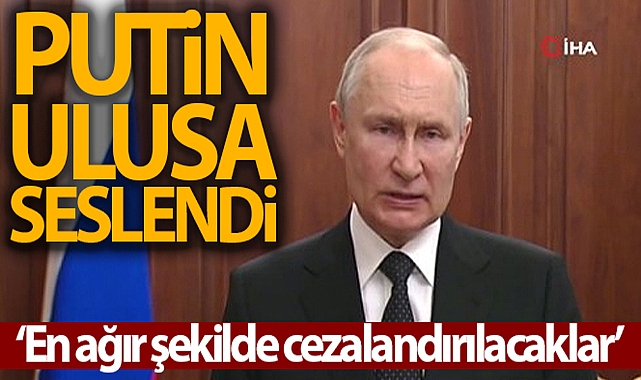 RUSYA DEVLET BAŞKANI VLADİMİR PUTİN ULUSA SESLENDİ