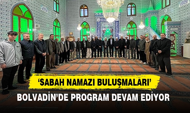 ‘SABAH NAMAZI BULUŞMALARI’