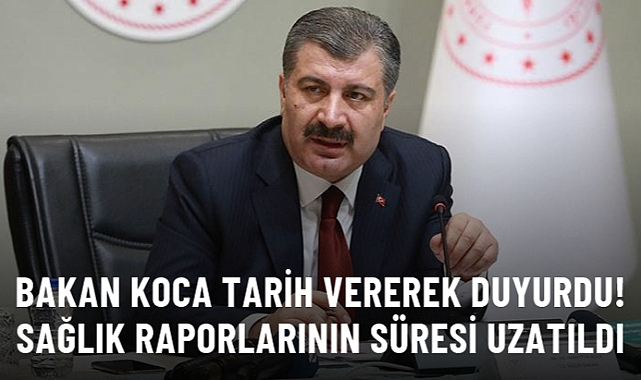 SAĞLIK RAPORLARININ GEÇERLİLİK SÜRESİ 31 ARALIK'A KADAR UZATILDI