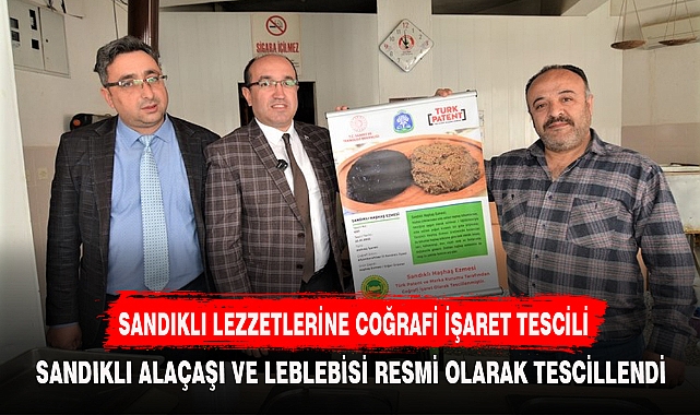 SANDIKLI LEZZETLERİNE COĞRAFİ İŞARET TESCİLİ