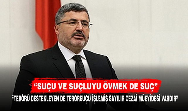 “SUÇU VE SUÇLUYU ÖVMEK DE SUÇ”
