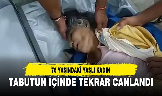 TABUTUN İÇİNDE TEKRAR CANLANDI