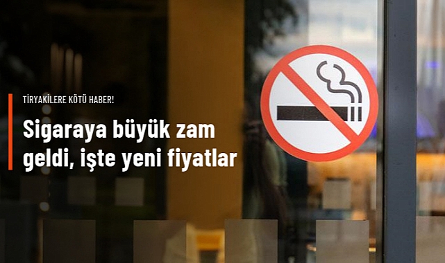 TİRYAKİLERE KÖTÜ HABER! SİGARAYA BÜYÜK ZAM GELDİ, İŞTE YENİ FİYATLAR
