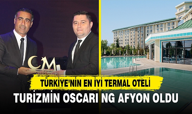 TURİZMİN OSCARI NG AFYON OLDU