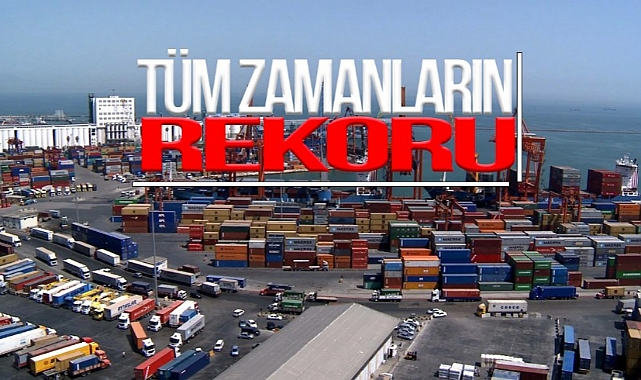 TÜRKİYE İHRACAT PAZARINDA REKOR KIRMAYA DEVAM EDİYOR...
